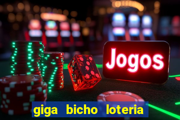 giga bicho loteria dos sonhos